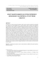 WHAT MAKES SUMMER VACATION EXPERIENCE MEMORABLE? AN EMPIRICAL STUDY FROM CROATIA