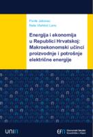 Energija i ekonomija u Republici Hrvatskoj: makroekonomski učinci proizvodnje i potrošnje električne energije