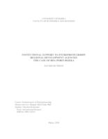 Institutional Support to Entrepreneurship: Regional Development Agencies The Case of RDA Porin Rijeka