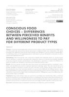 Conscious food choices – differences between perceived benefits and willingness to pay for different product types