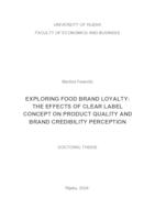 Exploring food brand loyalty: the effects of clear label concept on product quality and brand credibility perception