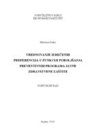 Vrednovanje izrečenih preferencija u funkciji poboljšanja preventivnih programa javne zdravstvene zaštite