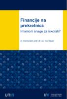 prikaz prve stranice dokumenta Financije na prekretnici: Imamo li snage za iskorak? In memoriam prof. dr. sc. Ivo Sever