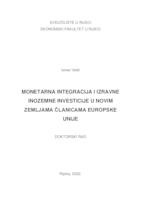 prikaz prve stranice dokumenta Monetarna integracija i izravne inozemne investicije u novim zemljama članicama Europske unije