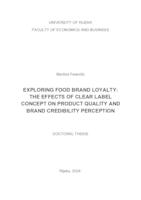 prikaz prve stranice dokumenta Exploring food brand loyalty: the effects of clear label concept on product quality and brand credibility perception