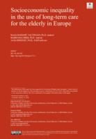 prikaz prve stranice dokumenta Socioeconomic inequality in the use of long-term care for the elderly in Europe